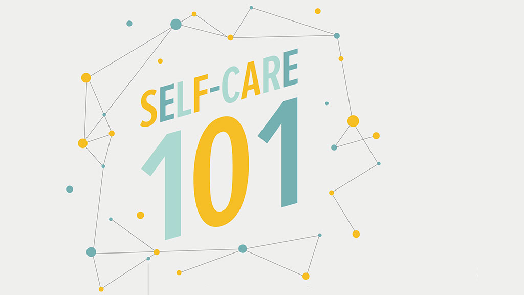 Self-Care 101 for Students - School Mental Health Ontario