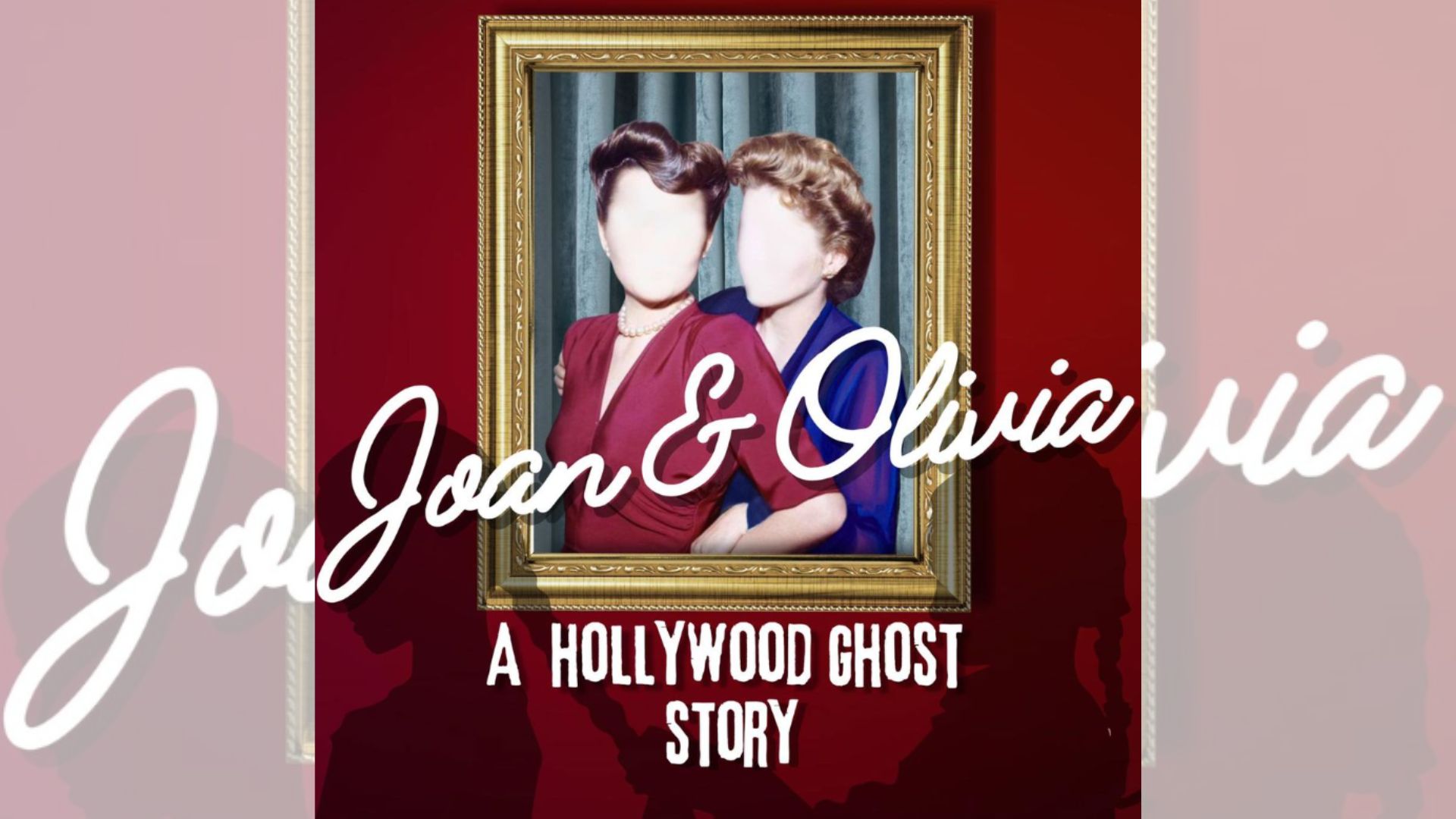 Fringe Festival 2024 Review: Joan and Olivia: A Hollywood Ghost Story