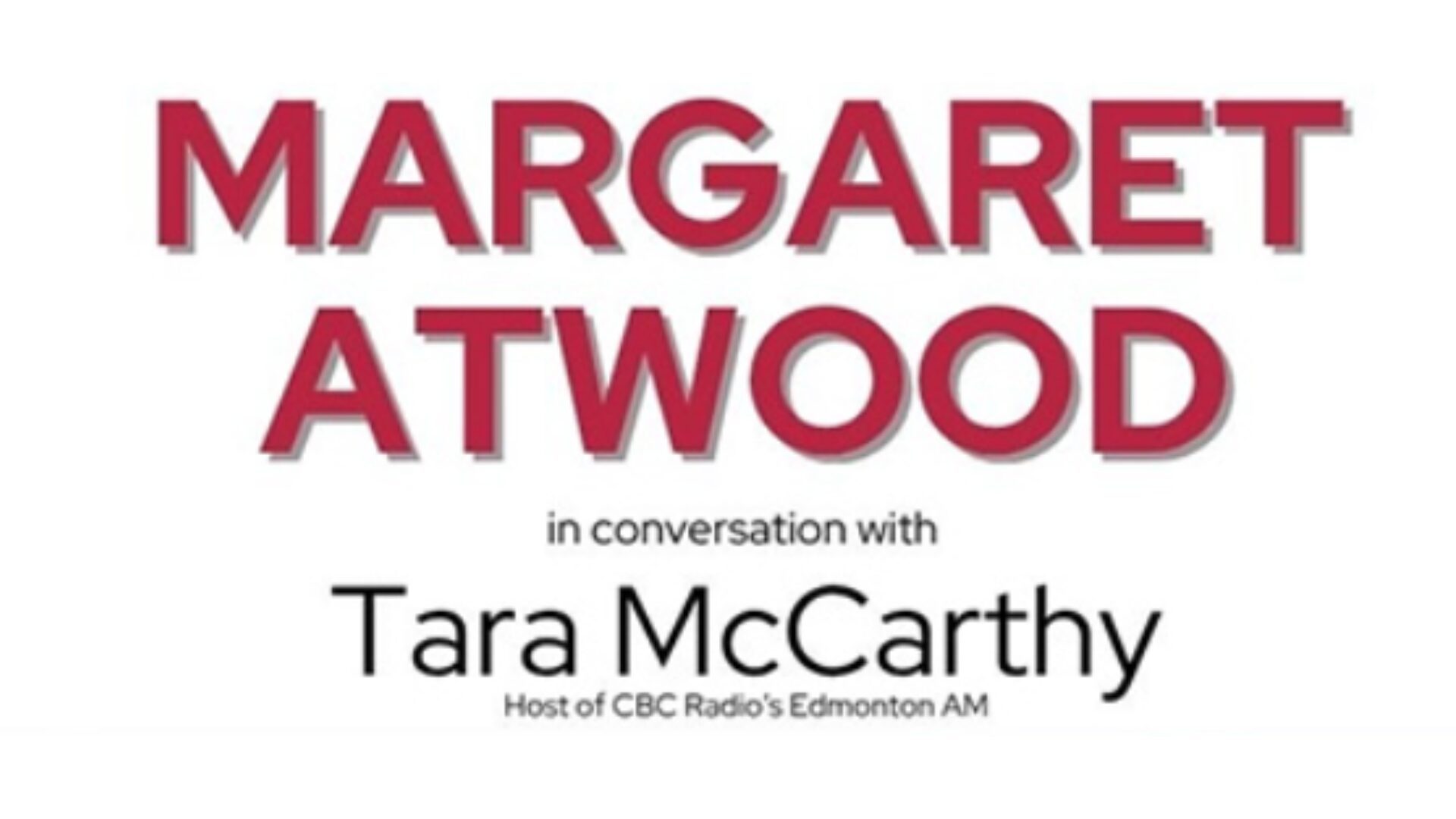 Event Review: “Margaret Atwood in Conversation with Tara McCarthy”